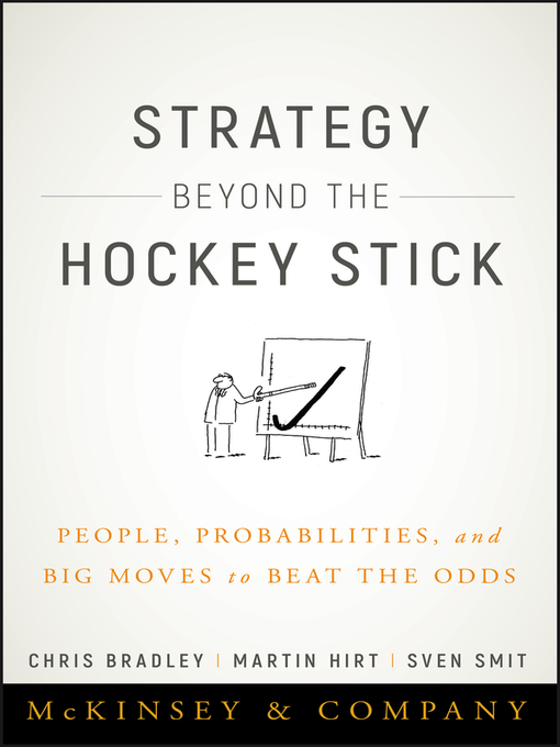 Title details for Strategy Beyond the Hockey Stick by Chris Bradley - Available